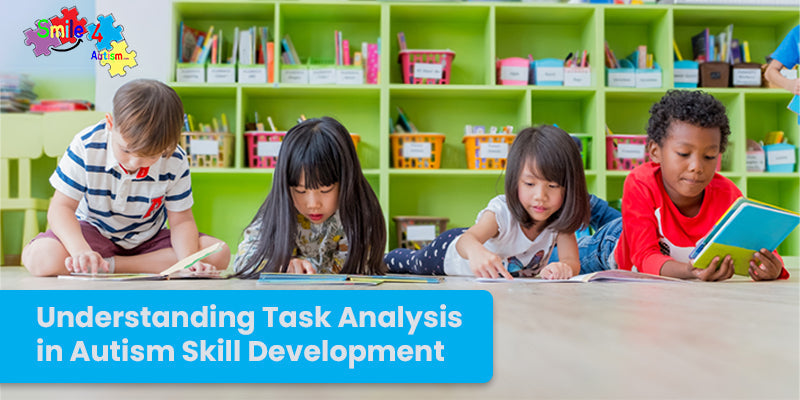 Understanding Task Analysis in Autism Skill Development: An Expert Guide